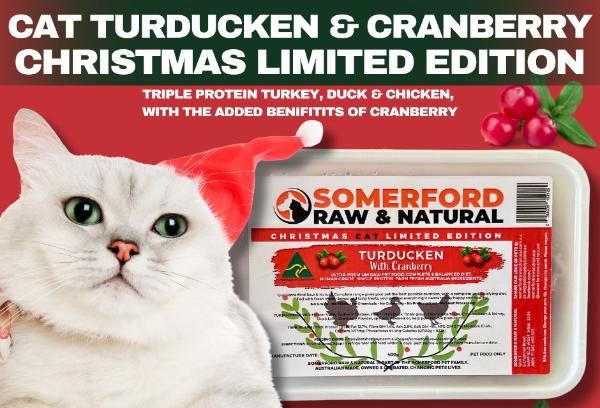 Somerford Raw & Natural - TURDUCKEN & CRANBERRY CHRISTMAS LIMITED EDITION Cat Food Pack + FREE Meaty Bones.